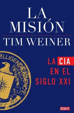 La misión | 9791387600075 | Tim Weiner