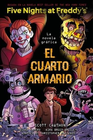 El cuarto armario (Five Nights At Freddy's) | 9791387517069 | Scott Cawthon ; Kira Breed-Wrisley