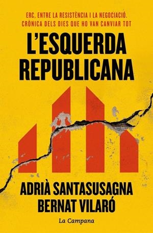 L'esquerda republicana | 9788419836984 | Adrià Santasusagna ; Bernat Vilaró