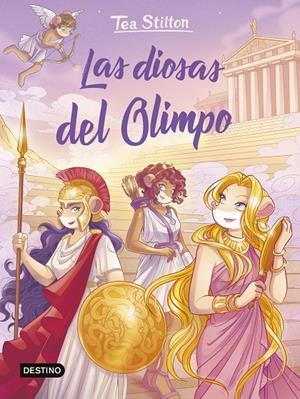 Las diosas del Olimpo | 9788408307815 | Tea Stilton
