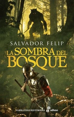 La sombra del bosque | 9788435064637 | Salvador Felip