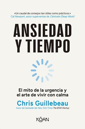 Ansiedad y tiempo | 9788410358294 | Chris Guillebeau