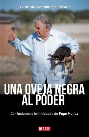 Una oveja negra al poder | 9791387600457 | Andrés Danza ; Erneseto Tulbovitz