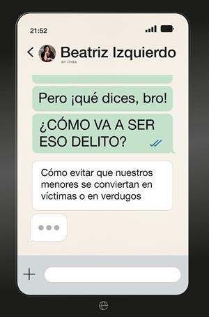 Pero ¡que dices Bro! ¿Cómo va a ser eso delito? | 9788410941724 | Beatriz Izquierdo