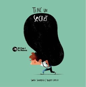 Tinc un secret | 9788419747938 | Sonia Sanabria ; Robert Garcia