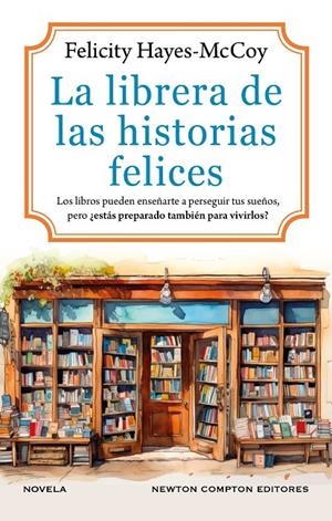 La librera de las historias felices | 9788410359536 | Felicity Hayes-Mccoy