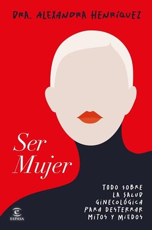 Ser mujer | 9788467078275 | Alexandra Henríquez