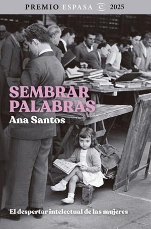 Sembrar palabras | 9788467078916 | Ana Santos