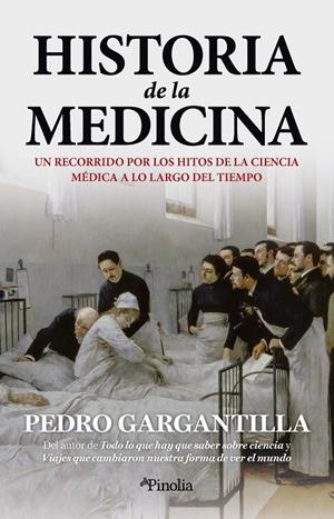 Historia de la medicina | 9788418965869 | Pedro Gargantilla
