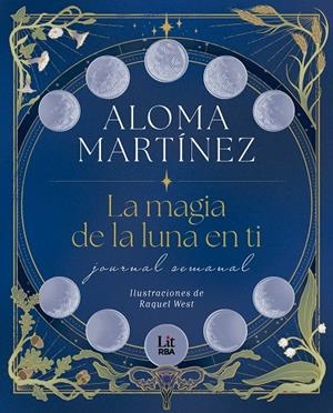 La magia de la luna en ti | 9788411329774 | Aloma Martínez