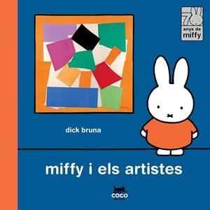Miffy i els artistes | 9788412792485 | Dick Bruna