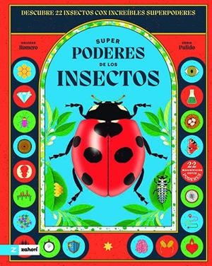 Superpoderes de los insectos | 9791387709594 | Soledad Romero ; Sonia Pulido
