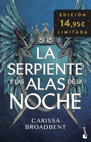 La serpiente y las alas de la noche | 9788408309406 | Carissa Broadbent