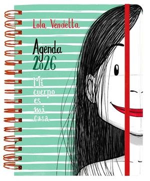 Agenda 2026 : Mi cuerpo es mi casa Lola Vendetta | 9788419215635 | Lola Vendetta