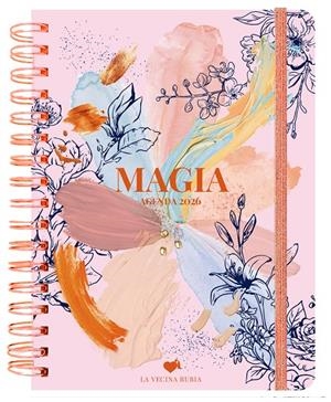 Agenda 2026 : Magia La Vecina Rubia (dia per pàgina) | 9788419215567 | La Vecina Rubia