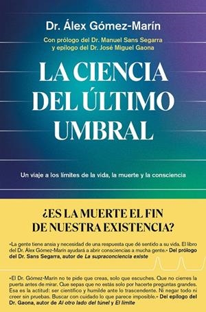 La ciencia del último umbral | 9791387869137 | Álex Gómez-Marín