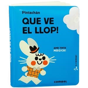 Que ve el llop! (amb tinta màgica) | 9788411582667 | Pintachán