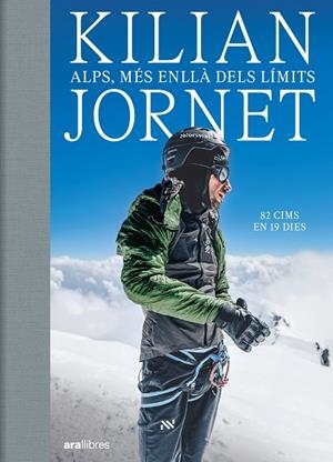 Alps : més enllà dels límits | 9788411731102 | Kilian Jornet