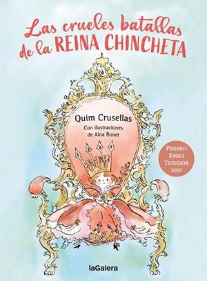 Las crueles batallas de la reina Chincheta | 9788424676377 | Quim Crusellas ; Aina Bonet