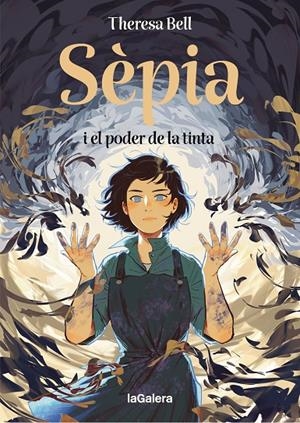 Sèpia i el poder de la tinta | 9788424676414 | Theresa Bell