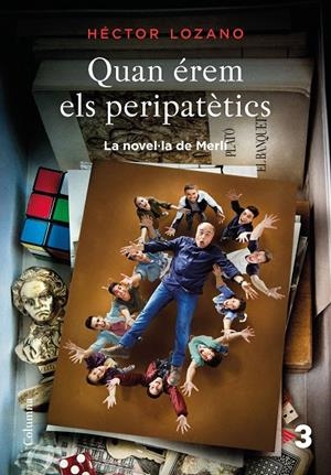 Quan érem els peripatètics | 9788466423656 | Héctor Lozano