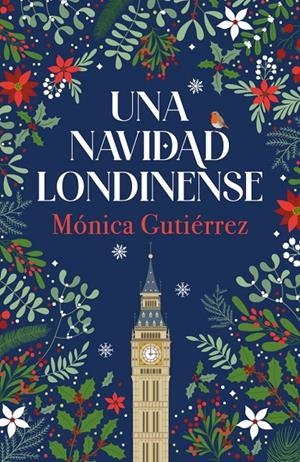 Una navidad londinense | 9788466682817 | Mónica Gutiérrez