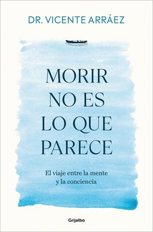 Morir no es lo que parece | 9788425370212 | Vicente Arráez