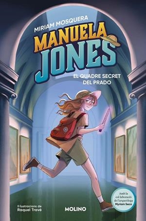 El quadre secret del Prado (Manuela Jones; 3) | 9788427249592 | Miriam Mosquera