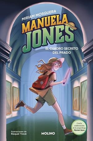 El cuadro secreto del Prado (Manuela Jones; 3) | 9788427249585 | Miriam Mosquera