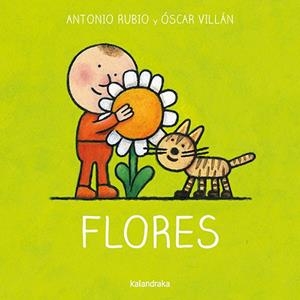 Flores | 9788413433967 | Antonio Rubio ; Óscar Villán
