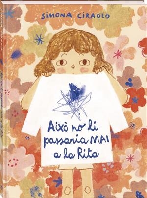 Això no li passaria mai a la Rita | 9788419913920 | Simona Ciraolo