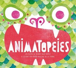 Animatopeies | 9791399036817 | Ronny Ruiz Mateo ; María Pascual de la Torre