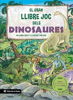 El gran llibre joc dels dinosaures | 9788419912480 | Subi