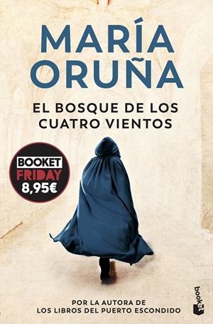 El bosque de los cuatro vientos | 9788423368648 | María Oruña