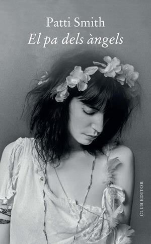 El pa dels àngels | 9788473294911 | Patti Smith