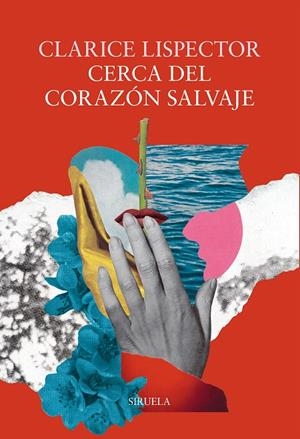 Cerca del corazón salvaje | 9791387688363 | Clarice Lispector