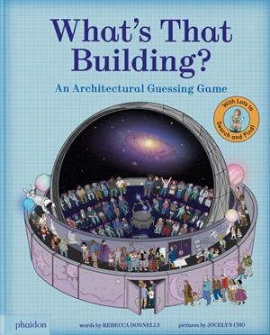 What's that bulding? | 9781837290215 | Rebecca Donnelly ; Jocelyn Cho