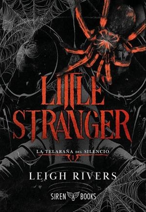 Little stranger (La telaraña del silencio; 1) | 9791387864026 | Leigh Rivers