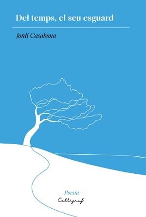 Del temps, el seu esguard | 9791399045932 | Jordi Casabona i Barbarà