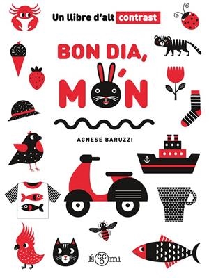 Bon dia, món | 9788419262721 | Agnese Baruzzi
