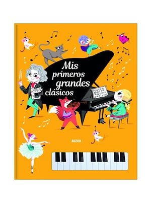 Mis primeros grandes clásicos : libro piano | 9782733868515 | Clerpée