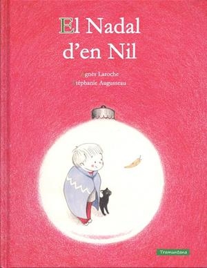 El Nadal d' en Nil | 9788416578290 | Agnès Laroche ; Stéphanie Augusseau