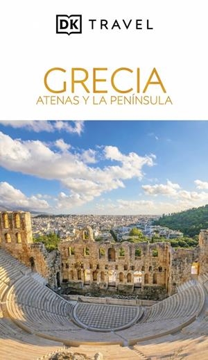 Grecia : Atenas y la península | 9780241771846