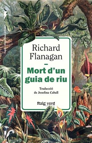 Mort d'un guia de riu | 9788410487642 | Richard Flanagan