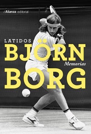 Latidos : memorias | 9791370091125 | Björn Borg
