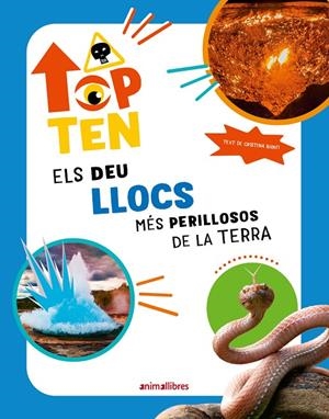 Els deu llocs més perillosos de la Terra | 9788410302280 | Cristina Banfi