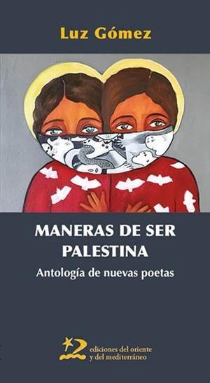 Maneras de ser Palestina | 9791399040432