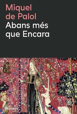 Abans més que Encara | 9788410180659 | Miquel de Palol
