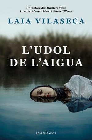 L'udol de l'aigua | 9788410256774 | Laia Vilaseca