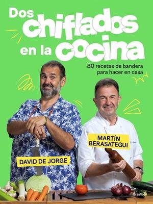Dos chiflados en la cocina | 9788425364280 | David de Jorge ; Martín Berasategui